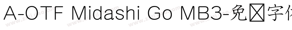 A-OTF Midashi Go MB3字体转换